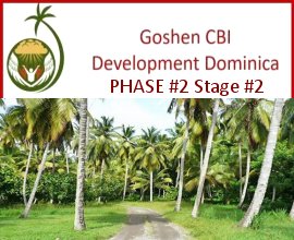 Goshen Group Dominica Phase #2 Stage #2