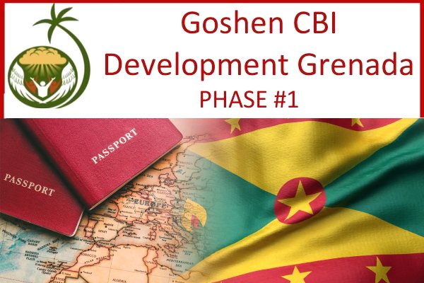 Grenada Goshen Group Citizenship by Investment Grenada Phase #1 including Grenada passport timeshare investment and houseplot within gated community plus Eco Agro and Beachfront glamping and Boutique Hotel Resorts